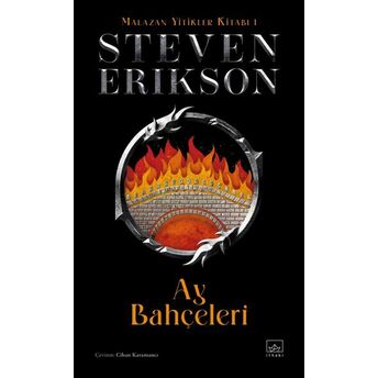 Ay Bahçeleri - Malazan Yitikler Kitabı 1 (Ciltli) Steven Erikson