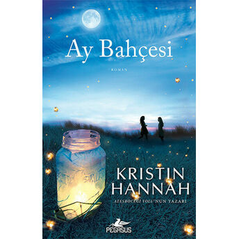 Ay Bahçesi Kristin Hannah