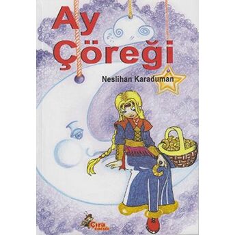 Ay Çöreği Neslihan Karaduman