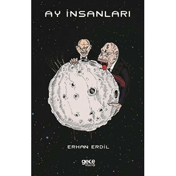 Ay Insanları - Erhan Erdil