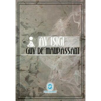 Ay Işığı Guy De Maupassant