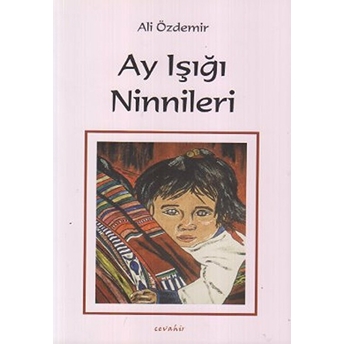 Ay Işığı Ninnileri Ali Özdemir