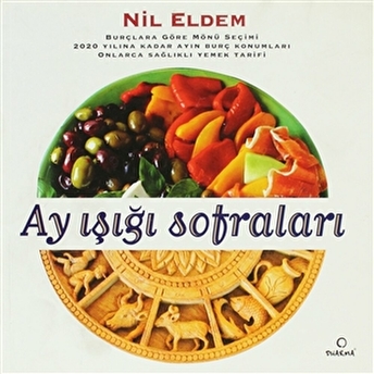 Ay Işığı Sofraları Nil Eldem