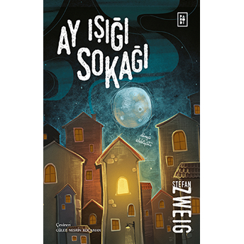 Ay Işığı Sokağı Stefan Zweig