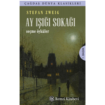 Ay Işığı Sokağı Stefan Zweig