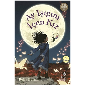 Ay Işığını Içen Kız (Ciltli) Kelly Barnhill