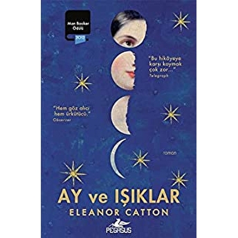 Ay Ve Işıklar Eleanor Catton