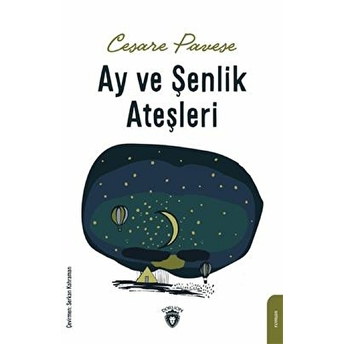 Ay Ve Şenlik Ateşleri Cesare Pavese