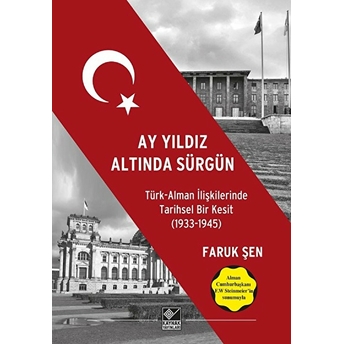 Ay Yıldız Altında Sürgün Faruk Şen