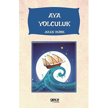 Aya Yolculuk Jules Verne