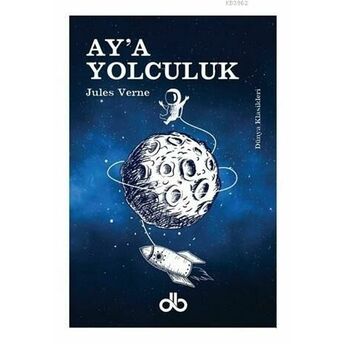 Ay'a Yolculuk Jules Verne