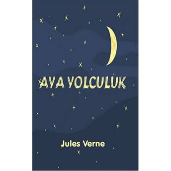 Aya Yolculuk Jules Verne