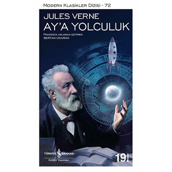 Ay'a Yolculuk - Modern Klasikler Dizisi Jules Verne