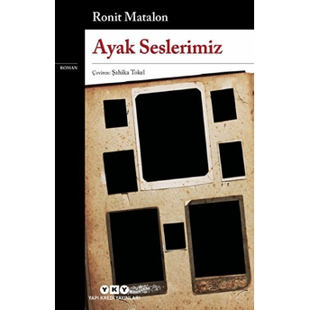 Ayak Seslerimiz Ronit Matalon