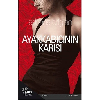 Ayakkabıcının Karısı Adriana Trigiani