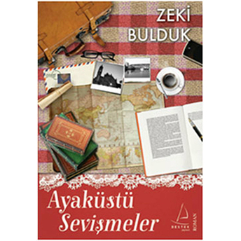 Ayaküstü Sevişmeler Zeki Bulduk