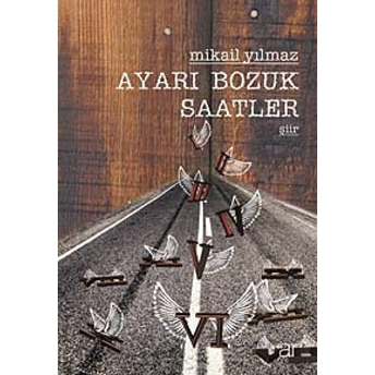 Ayarı Bozuk Saatler