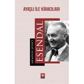 Ayaşlı Ile Kiracıları Memduh Şevket Esendal