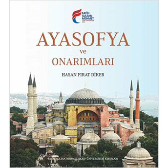 Ayasofya Ve Onarımları