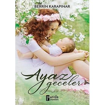 Ayaz Geceler Berrin Karapınar