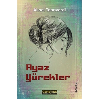 Ayaz Yürekler Aksel Tanrıverdi