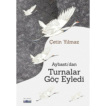 Aybastı'dan Turnalar Göç Eyledi Çetin Yılmaz