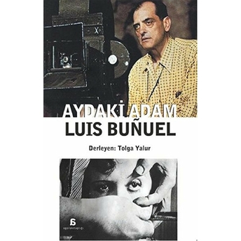 Aydaki Adam Luıs Bunuel Kolektif