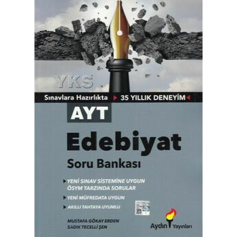 Aydın Ayt Edebiyat Soru Bankası (Yeni) Mustafa Gökay Erden - Sadık Tecelli Şen