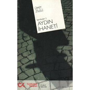 Aydın Ihaneti (Işbirlikçiler 2) Ümit Zileli