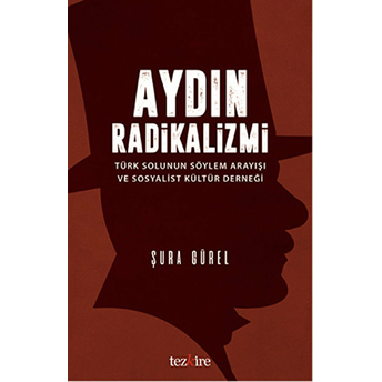 Aydın Radikalizmi Şura Gürel