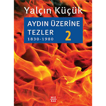 Aydın Üzerine Tezler 2 Yalçın Küçük