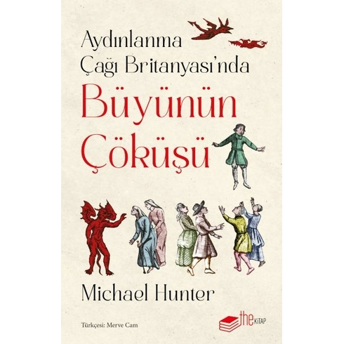 Aydınlanma Çağı Britanyası’nda Büyünün Çöküşü Christopher J. Ferguson