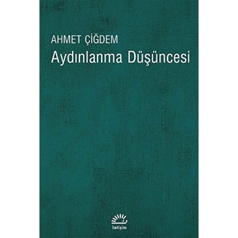 Aydınlanma Düşüncesi Ahmet Çiğdem