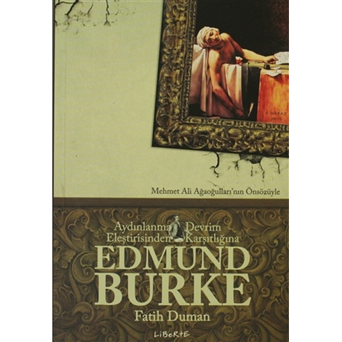 Aydınlanma Eleştirisinden Devrim Karşıtlığına Edmund Burke Fatih Duman