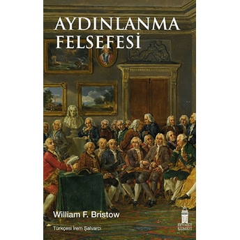 Aydınlanma Felsefesi William F. Bristow