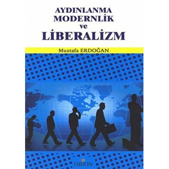 Aydınlanma Modernlik Ve Liberalizm