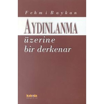 Aydınlanma Üzerine Bir Derkenar