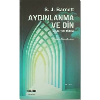 Aydınlanma Ve Din S. J. Barnett