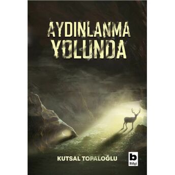 Aydınlanma Yolunda Kutsal Topaloğlu