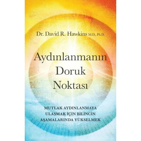 Aydınlanmanın Doruk Noktası David R. Hawkins