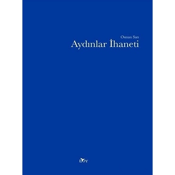 Aydınlar Ihaneti Osman Sarı