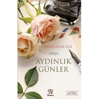 Aydınlık Günler Derya Uçar Izgi