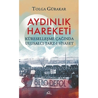 Aydınlık Hareketi Tolga Gürakar