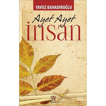 Ayet Ayet Insan Yavuz Bahadıroğlu