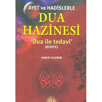 Ayet Ve Hadislerle Dua Hazinesi Harun Yıldırım