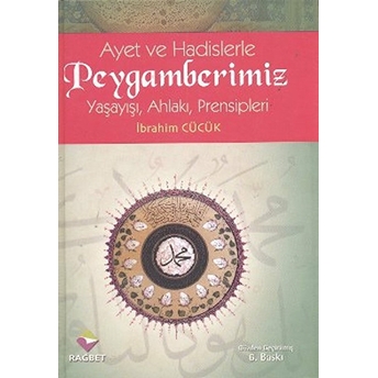 Ayet Ve Hadislerle Peygamberimiz Ibrahim Cücük