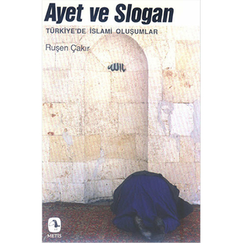 Ayet Ve Slogan Ruşen Çakır