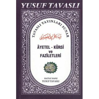 Ayetel-Kürsi Ve Faziletleri - Yasin-I Şerif Ve Amme (Cep Boy) (C04) Yusuf Tavaslı