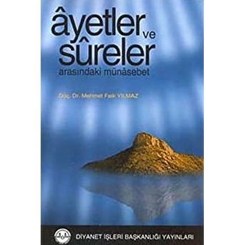 Ayetler Ve Sureler Arasındaki Münasebet-Mehmet Faik Yılmaz