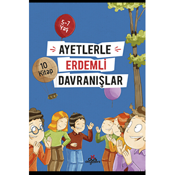 Ayetlerle Erdemli Davranışlar Set - 10 Kitap Yasemin Ulun Pak